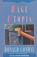 The Rage for Utopia: Obsession and Civilization 1863731822 Book Cover