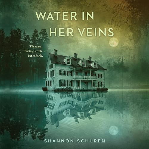 Water in Her Veins (Written by Shannon Schuren) episode artwork