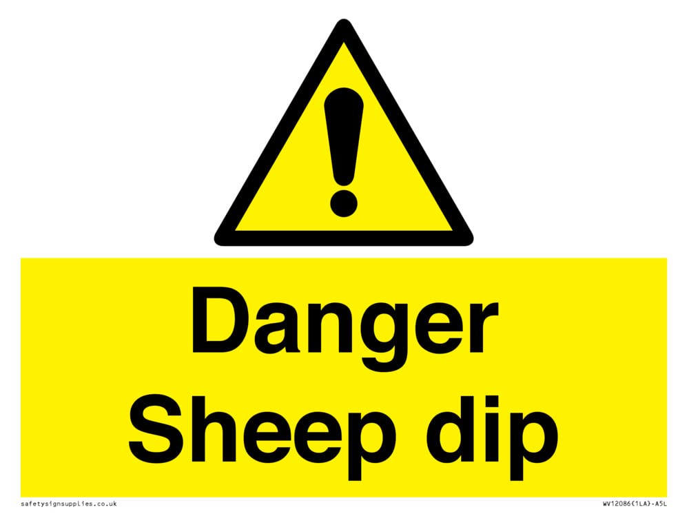 Viking Signs Danger Sheep dip - 200x150mm - A5L