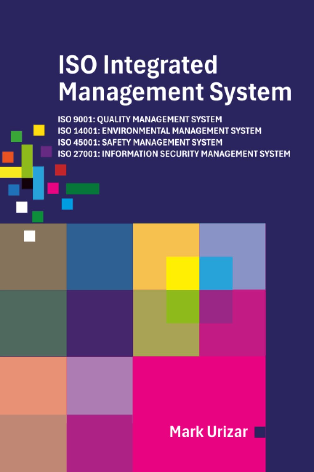 ISO Integrated Management System - Certification Requirements for Consultancy Firms: ISO 9001: QUALITY MANAGEMENT SYSTEM ISO 14001: ENVIRONMENTAL ... 27001: INFORMATION SECURITY MANAGEMENT SYSTEM
