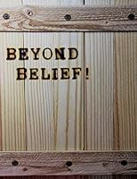 Beyond Belief! : A Collection of Magical Tales 1791613446 Book Cover