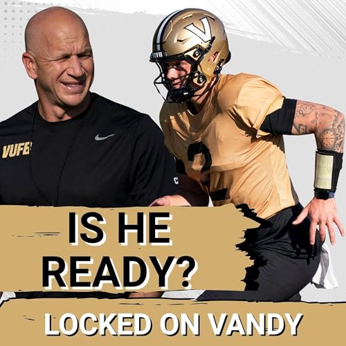 💥 Jared Curtis MAKES Vandy Relevant after Diego Pavia for Clark Lea Podcast Por  arte de portada