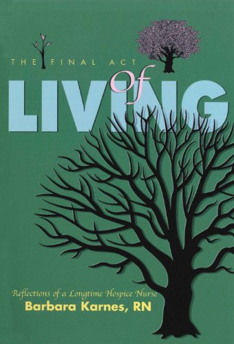 The Final Act of Living: Reflections of a Longtime Hospice Nurse book cover