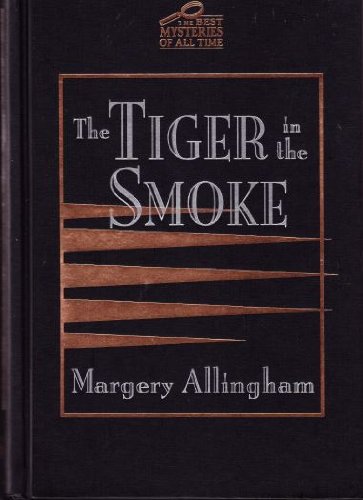 The Tiger in the Smoke
