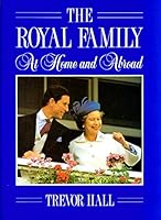 Royal Family at Home and Abroad 0862836522 Book Cover