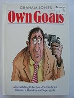 Own Goals 0712607145 Book Cover