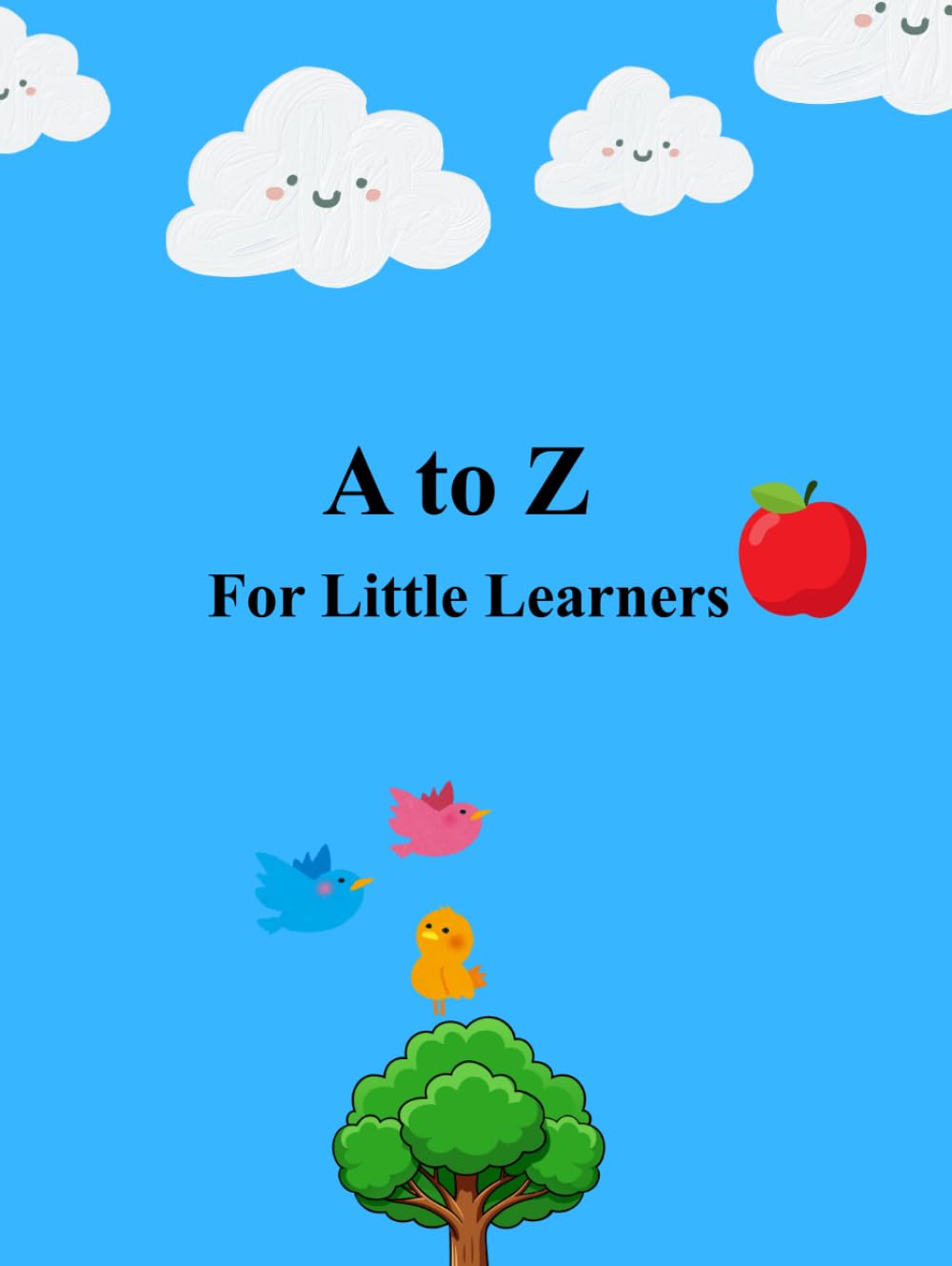 A to Z For Little Learners