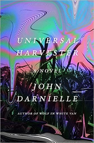 Universal Harvester: A Novel book cover