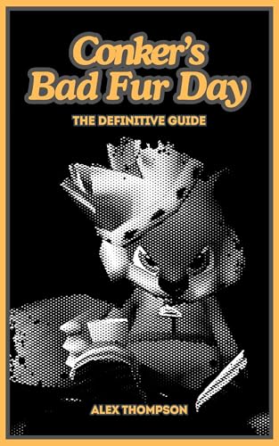 Conker’s Bad Fur Day: The Definitive Guide (English Edition)