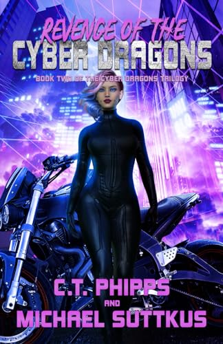 Revenge of the Cyber Dragons (Futurepunk)