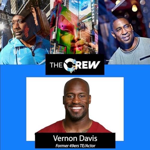 S2e42 Full Show: Former NFL TE & Super Bowl Champ Vernon Davis in the 'CREW Crib': The Sam Howell experiment, Acting with George Kittle, Vernon likes the Ravens, NFL Schedule Release, The Cam Newton controversy, NBA Playoffs.