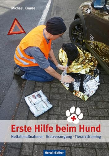 Erste Hilfe beim Hund - Notfallmaßnahmen | Erstversorgung | Tierarzttraining