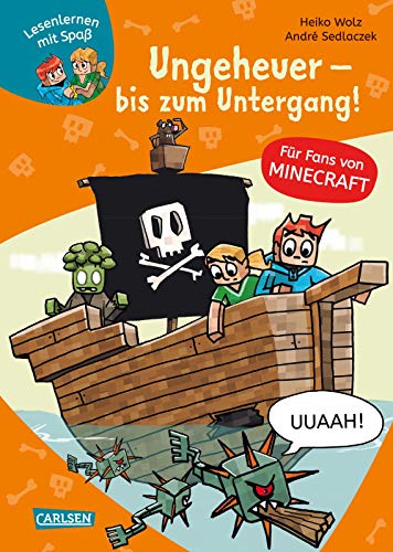 Minecraft 4: Ungeheuer – bis zum Untergang!: Einfach Lesen Lernen |...