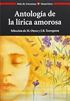 Antologia de la Lirica Amorosa / Anthology of the Amorous Lyrics 843166486X Book Cover