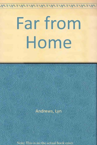 Far from Home 075052720X Book Cover