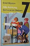  Enid Blyton: Alle Achtung, Schwarze Sieben