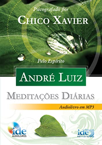 Audiolivro Meditações Diárias André Luiz