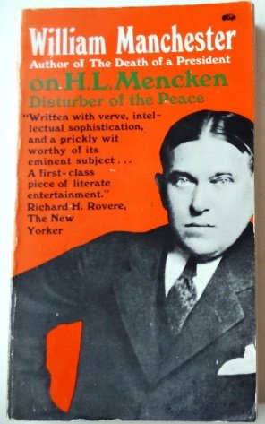 H.L.Mencken: Disturber of The Peace B000K065L8 Book Cover