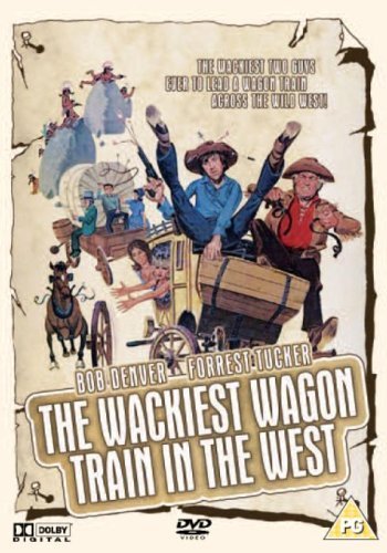 The Wackiest Wagon Train In The West