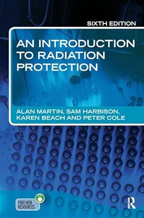 An Introduction to Radiation Protection 6E 6th Edition book cover