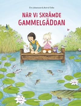 Hardcover När vi skrämde gammelgäddan Book