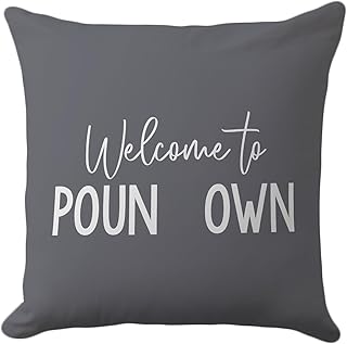Funny Welcome to Pound-Town Throw Pillow Cover, Funny Couple Themed Pillowcase Decorations for Home, Wedding, Gifts for Lovers Bride Husband Wife, (Gray, 18”x 18”)