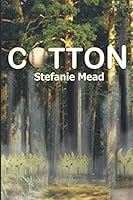 Cotton: Boyhood, Baseball and Bigotry 057873057X Book Cover