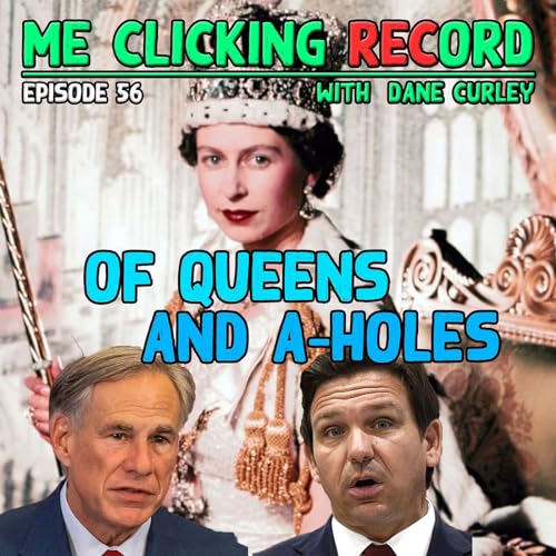 Episode 56 - Of Queens and A-Holes Podcast Por  arte de portada