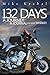 132 Days: A Journey A Journal and some Whiskey