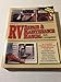 RV Repair & Maintenance Manual [New & Updated]