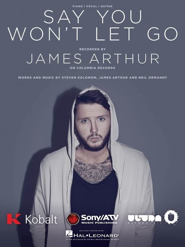 James Arthur - Say You Won't Let Go - Sheet Music Single