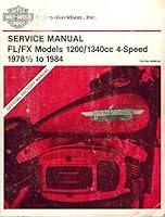 FL/FX Models 1200/1340cc 4-Speed 1978 1/2 to 1984 B000GHJVNO Book Cover