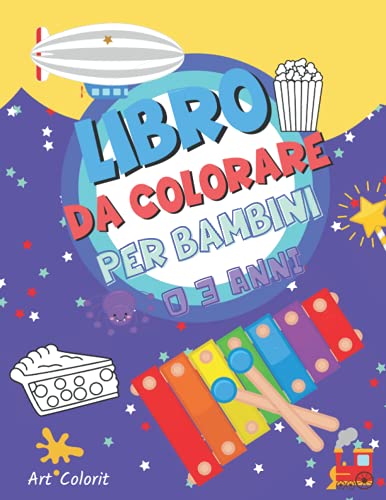 Libro Da Colorare Per Bambini 0 3 Anni: Album Da Colorare Per Bambini| Album Da Colorare Con Più Di 150 Immagini simpatici animali, frutta, verdura, veicoli