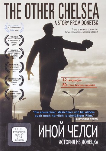 The Other Chelsea: A Story From Donetsk - Mehr Infos/Bestellen