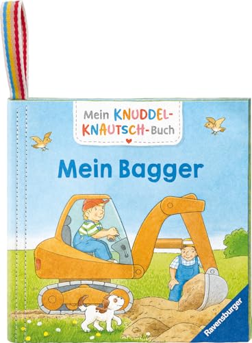 Mein Knuddel-Knautsch-Buch: Meine Bagger; weiches Stoffbuch,...