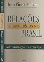 Relacoes Trabalhistas No Brasil 8574130796 Book Cover