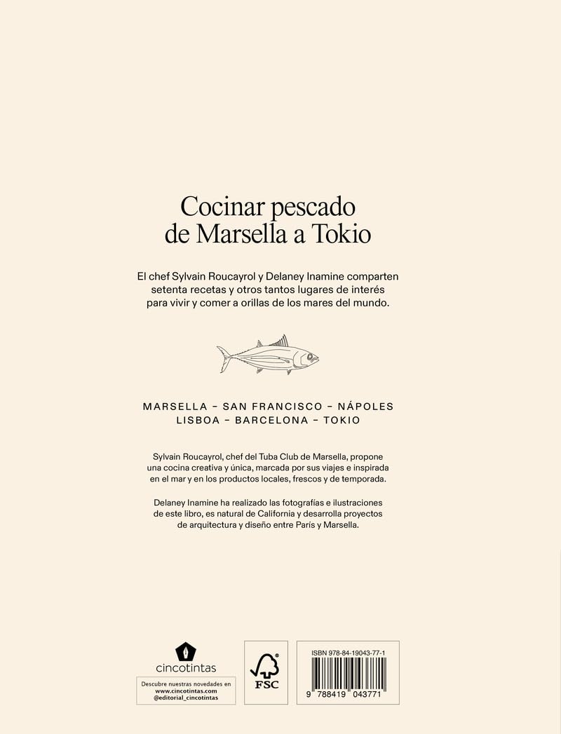 Fish: Cocinar pescado de Marsella a Tokio (COCINAS DEL MUNDO)