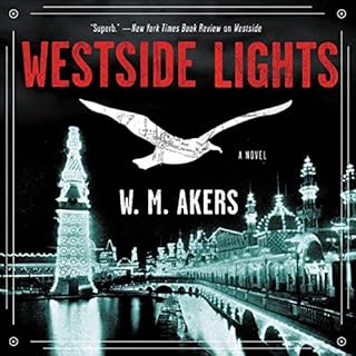 Westside Lights Audiolibro Por W.M. Akers arte de portada