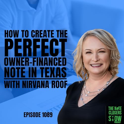 Mastering Owner Financing: How to Create High-Value Notes with Nirvana Roof
