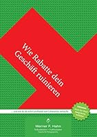 Wie Rabatte dein Geschäft ruinieren: ... und wie du ab sofort profitabel zum Listenpreis verkaufst 3738602208 Book Cover