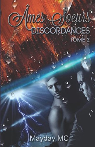 Télécharger Âmes Soeurs : discordances Gratuit