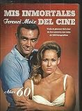  Mis Inmortales Del Cine. Años 60