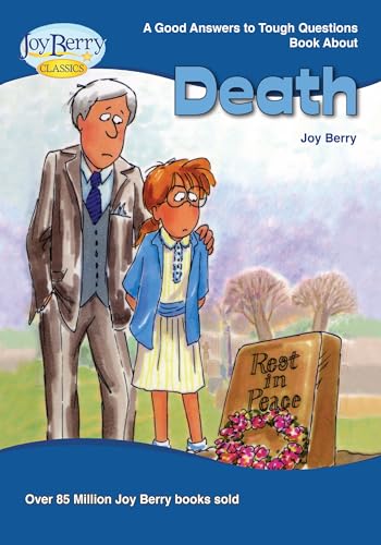 About Death (Good Answer to Tough Questions Book 11)