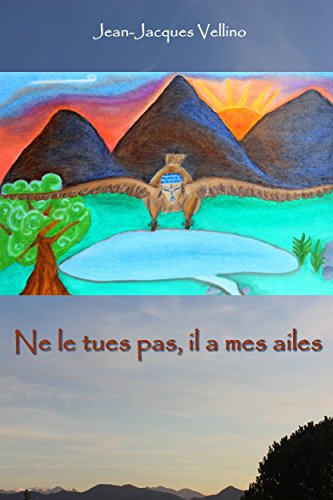 Télécharger Ne le tue pas, il a mes ailes Livre PDF Gratuit