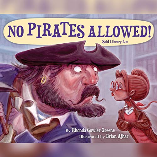 Cover art for No Pirates Allowed! Said Library Lou