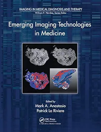 Emerging Imaging Technologies in Medicine book cover