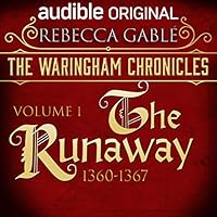 The Waringham Chronicles, Volume 1: The Runaway