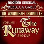 The Waringham Chronicles, Volume 1: The Runaway cover art