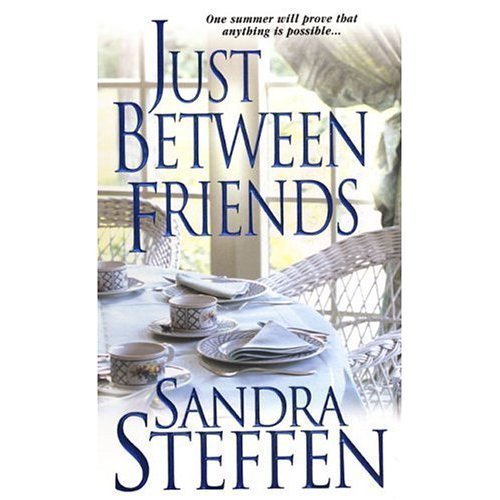 Just Between Friends 0739450727 Book Cover