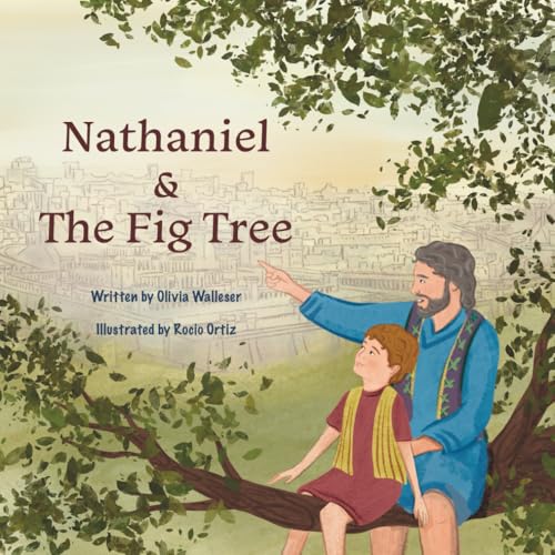 Nathaniel and the Fig Tree